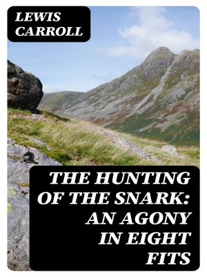 cover image of The Hunting of the Snark